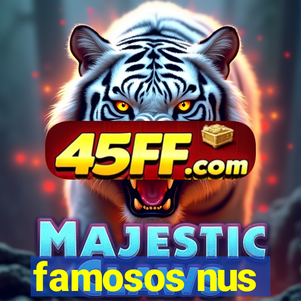 famosos nus